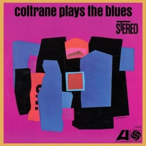 JOHN COLTRANE - COLTRANE PLAYS THE BLUES (2xLP) (45 RPM) (Gatefold) (Anniversary Edition)