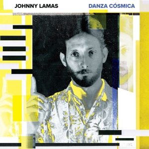 Johnny Lamas - DANZA COSMICA (1 x LP)