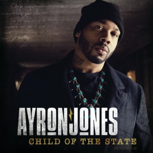 JONES, AYRON - CHILD OF THE STATE
