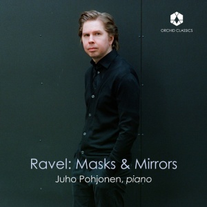Juho Pohjonen - RAVEL: MASKS & MIRRORS (1 x CD)