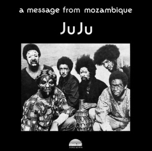 JUJU - A MESSAGE FROM MOZAMBIQUE