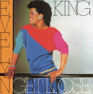 KING, EVELYN - GET LOOSE