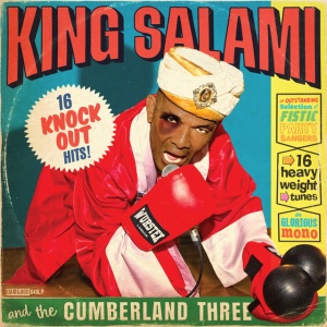 King Salami And The Cumberland Three - 16 KNOCKOUT HITS! (1 x CD)