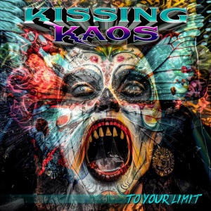 Kissing Kaos - TO YOUR LIMIT (1 x LP)