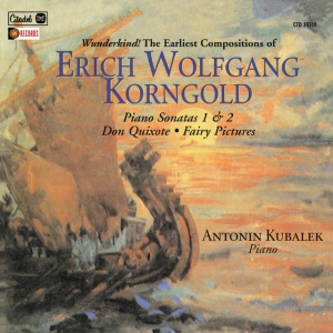 KORNGOLD, ERICH WOLFGANG - PIANO SONATAS 1 & 2, DON QUIXOTE, FAIRY PICTURES