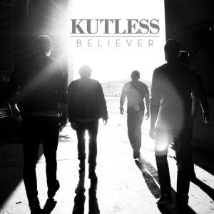 KUTLESS - BELIEVER