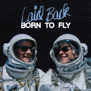 Laid Back - BORN TO FLY (1 x CD)