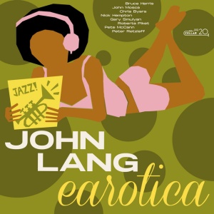 LANG, JOHN - EAROTICA