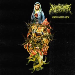 Leadbelcher - HEAVEN S BLOATED CORPSE (1 x CD)