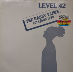 Level 42 – албум The Early Tapes · July/Aug 1980