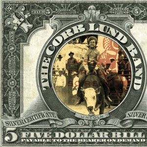 LUND, CORB - FIVE DOLLAR BILL