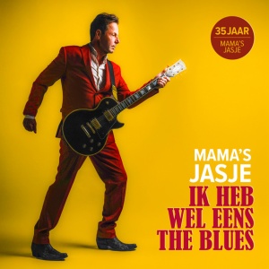 MAMA'S JASJE - IK HEB WEL EENS THE BLUES