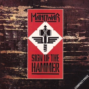 MANOWAR - албум SIGN OF THE HAMMER (CD)