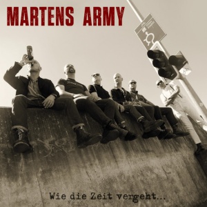 Martens Army - WIE DIE ZEIT VERGEHT... (1 x CD)