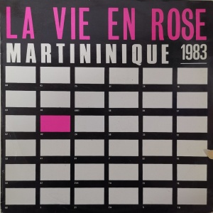 Martinique – албум La Vie En Rose (Martinique 1983)