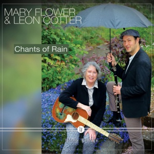 Mary Flower,Leon Cotter - CHANTS OF RAIN (1 x CD)