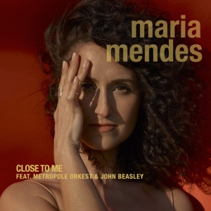 MENDES, MARIA - CLOSE TO ME