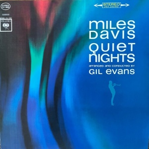 Miles Davis – албум Quiet Nights