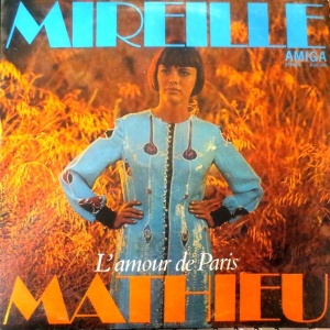 Mireille Mathieu – L'Amour De Paris