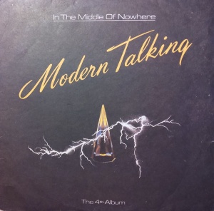 Modern Talking – In The Middle Of Nowhere - The 4th Album