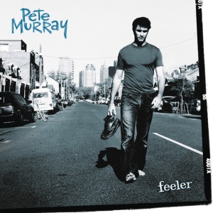MURRAY, PETE - FEELER