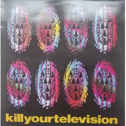Ned's Atomic Dustbin ‎– сингъл Kill Your Television
