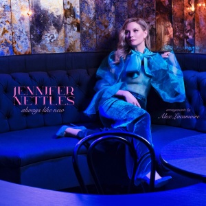 NETTLES, JENNIFER - ALWAYS LIKE NEW