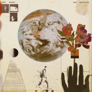 NICK MULVEY - NEW MYTHOLOGY