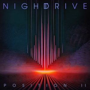 NIGHT DRIVE - POSITION II
