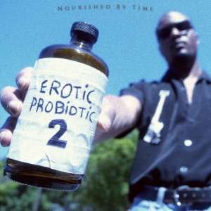 NOURISHED BY TIME - EROTIC PROBIOTIC 2