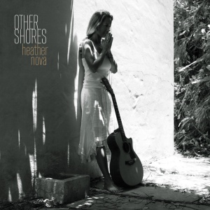 NOVA, HEATHER - OTHER SHORES