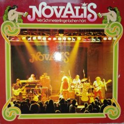 Novalis ‎– албум Wer Schmetterlinge Lachen Hört