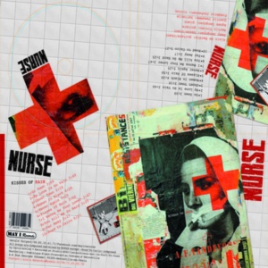 Nurse - KISSES OF RAIN (1 x CD)