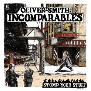 Oliver-Smith Incomparables - STOMP YOUR STUFF (1 x CD)