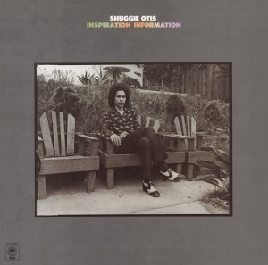 OTIS, SHUGGIE - INSPIRATION INFORMATION