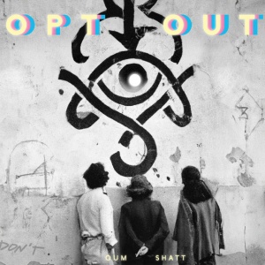 OUM SHATT - OPT OUT