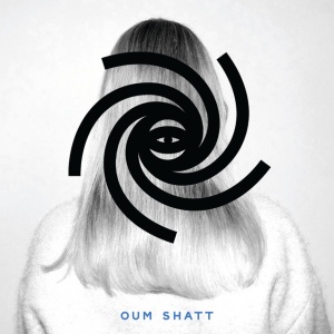 Oum Shatt - OUM SHATT (1 x LP)