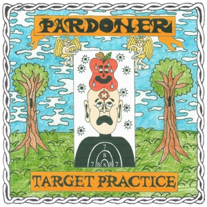 Pardoner - TARGET PRACTICE (1 x LP)