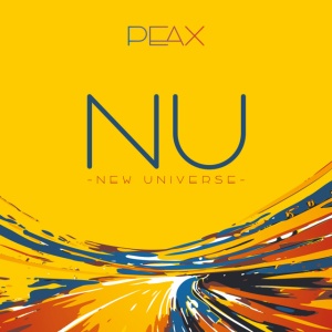 PEAX - NU - NEW UNIVERSE