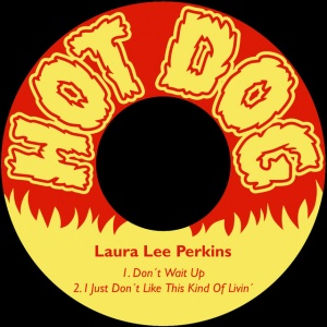 PERKINS, LAURA LEE - DON'T WAIT UP
