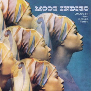 PERREY, JEAN-JACQUES - MOOG INDIGO