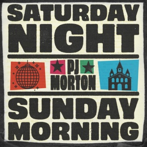 Pj Morton - SATURDAY NIGHT / SUNDA... (2 x LP)
