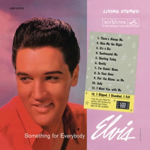 PRESLEY, ELVIS - SOMETHING FOR EVERYBODY