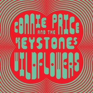 PRICE, CONNIE & THE KEYST - WILDFLOWERS: THE EXPANDED VERSION