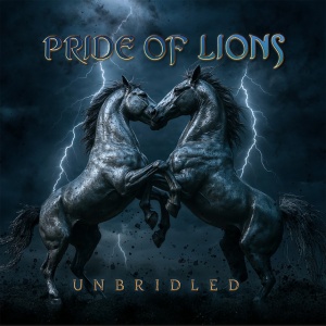Pride Of Lions - UNBRIDLED (1 x CD)