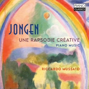 Riccardo Mussato - JONGEN: UNE RAPSODIE CREATIVE (1 x CD)