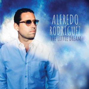 RODRIGUEZ, ALFREDO - LITTLE DREAM