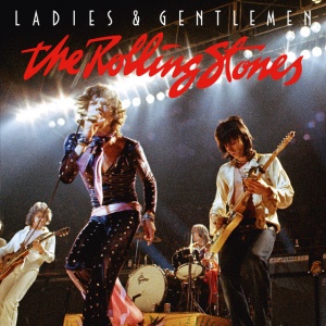 ROLLING STONES - LADIES & GENTLEMEN