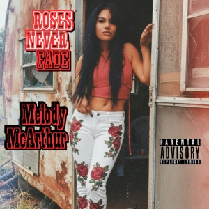 Roses Never Fade - ROSES NEVER FADE (1 x CD)