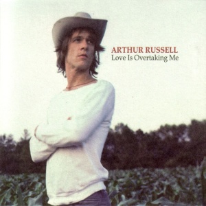 RUSSELL, ARTHUR - LOVE IS OVERTAKING ME